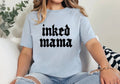 Inked Mama